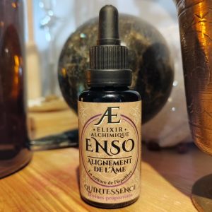 quintessence enso alignement âme spiritualité elixir alchimique chemin de vie Phytothérapie et Gemmothérapie concentrée de qualité elixir alchimique